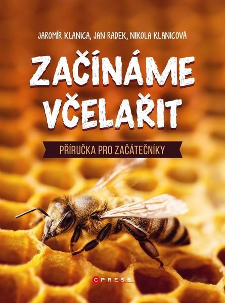 Začínáme včelařit - 978-80-264-2702-5