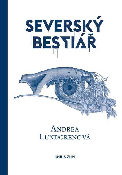 Severský bestiář - 978-80-7473-873-9