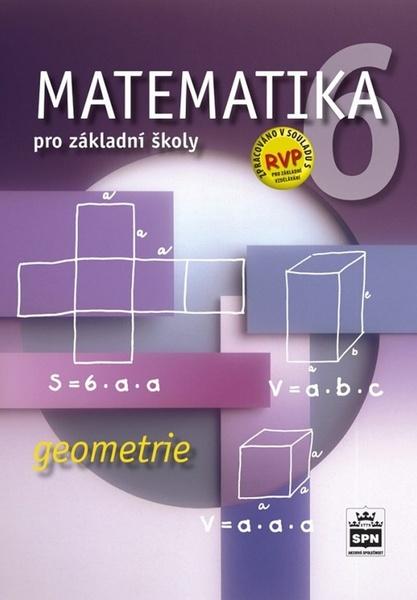 Matematika 6 pro základní školy Geometrie - 978-80-7235-629-4