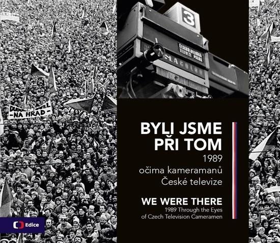 Levně Byli jsme při tom We were there