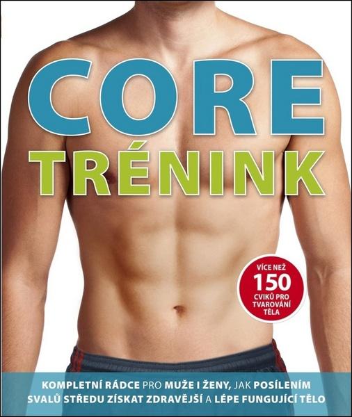 Levně Core trénink