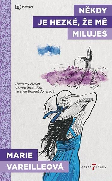 Někdy je hezké, že mě miluješ - 978-80-7625-068-0