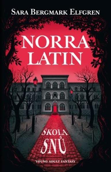 Norra Latin - 978-80-7585-551-0