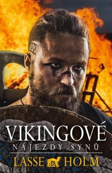 Vikingové Nájezdy synů - 978-80-7390-913-0