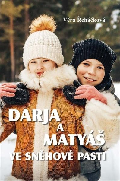 Levně Darja a Matyáš ve sněhové pasti