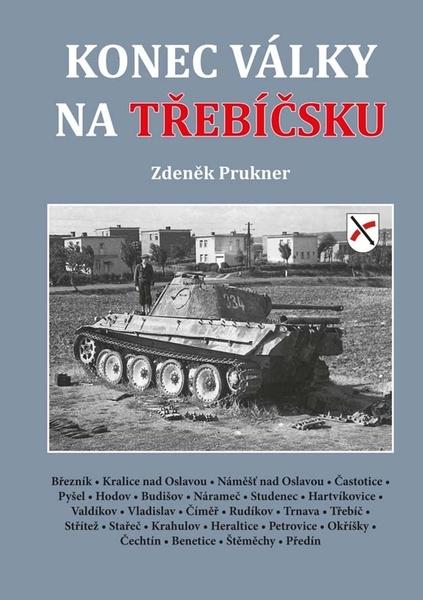 Konec války na Třebíčsku - 978-80-7497-293-5