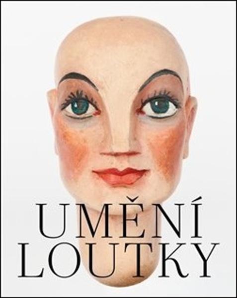 Umění loutky - 978-80-7437-288-9