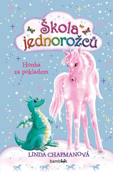 Škola jednorožců Honba za pokladem - 978-80-271-2860-0