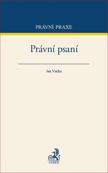 Právní psaní - 978-80-7400-761-3