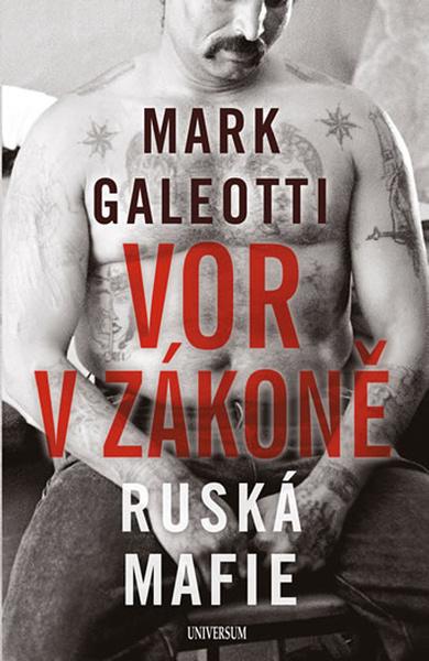 Vor v zákoně Ruská mafie - 978-80-7617-856-4