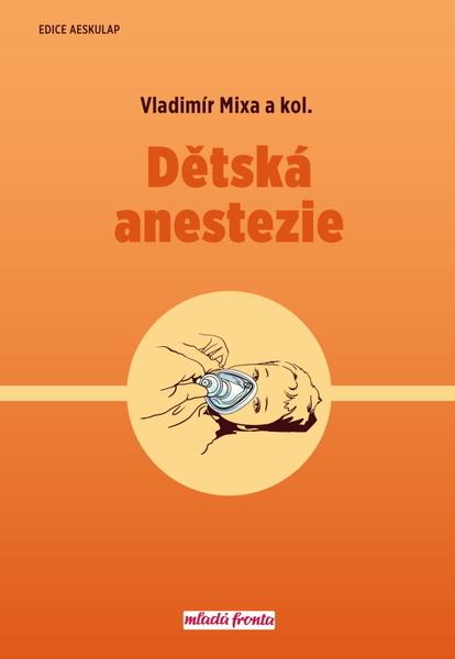 Dětská anestezie - 978-80-204-5053-1