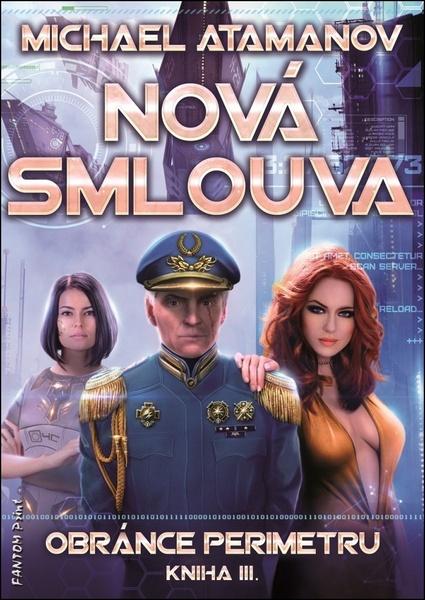 Atamanov, Michael - Nová smlouva Obránce perimetru - 978-80-7594-034-6