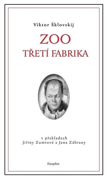 ZOO Třetí fabrika - 978-80-7272-219-8