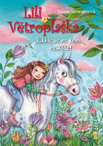 Lili Větroplaška Takhle se na koni neskáče - 978-80-7617-869-4