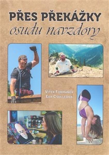 Levně Přes překážky osudu navzdory
