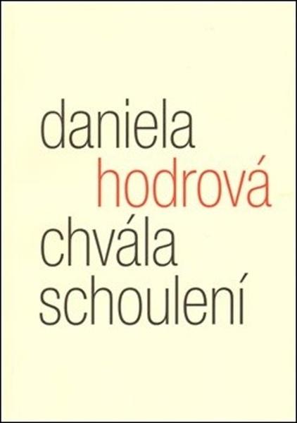 Chvála schoulení - 978-80-86702-91-9