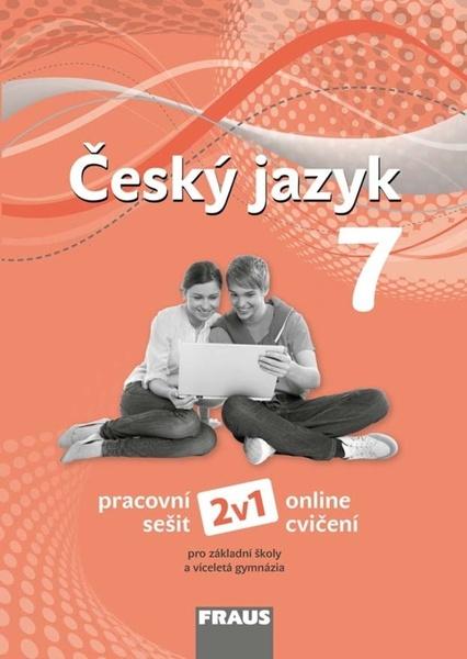 Levně Český jazyk 7 Pracovní sešit