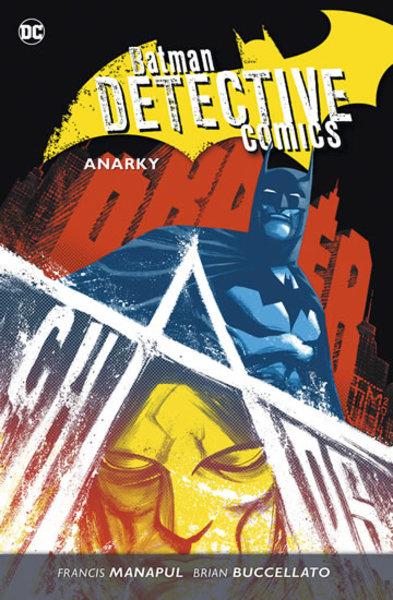 Batman Detective Comics 7 Anarky - 978-80-7595-273-8