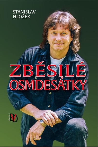 Levně Zběsilé osmdesátky