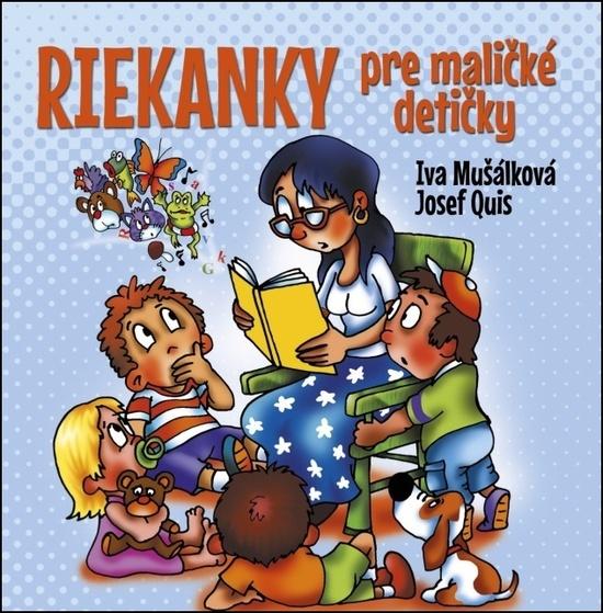 Riekanky pre maličké detičky - 978-80-7451-795-2