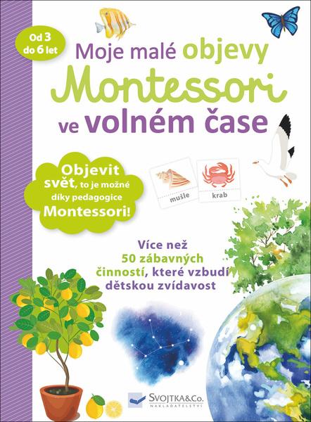 Moje malé objevy Montessori ve volném čase - 978-80-256-2636-8
