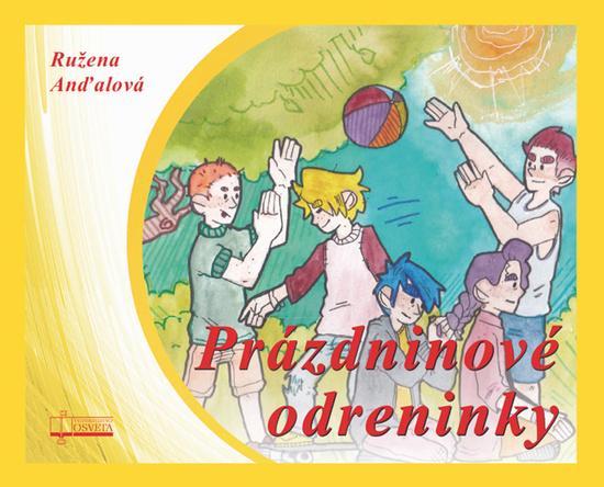 Levně Prázdninové odreninky