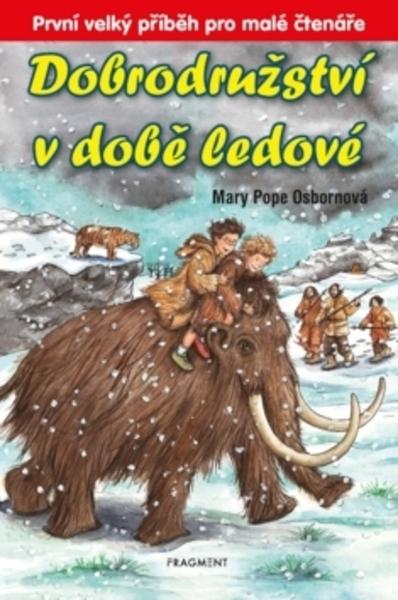 Dobrodružství v době ledové - 978-80-253-4300-5