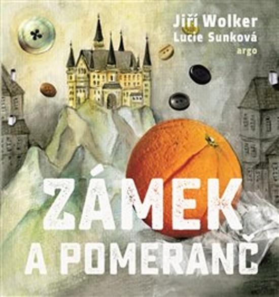 Zámek a pomeranč - 978-80-257-2873-4