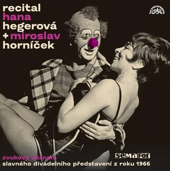 Levně Recital Hana Hegerová + Miroslav Horníček