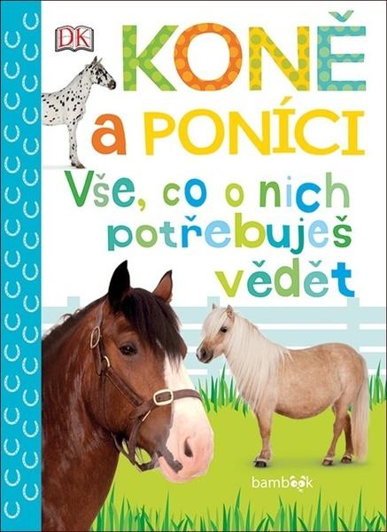 Koně a poníci - 978-80-271-2880-8