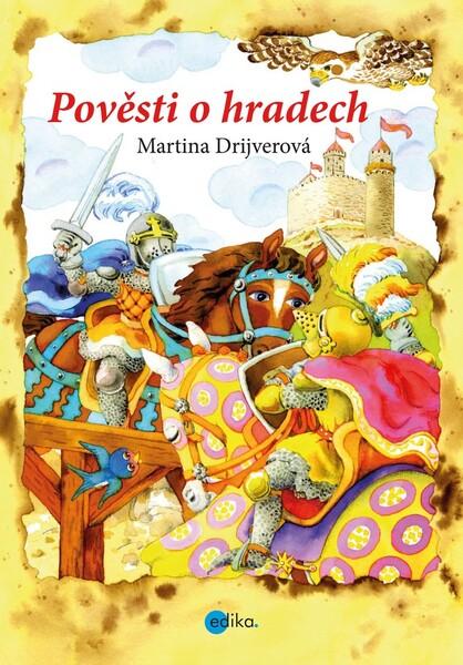 Pověsti o hradech - 978-80-266-1460-9