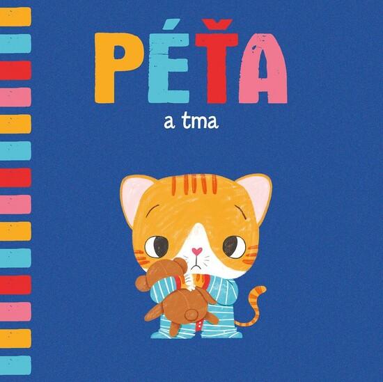 Péťa a tma - 978-80-252-4607-8