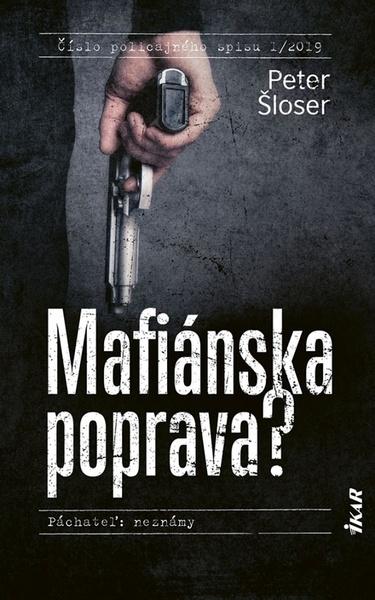 Mafiánska poprava? - 978-80-551-6663-6