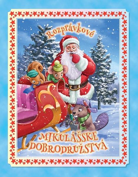 Levně Rozprávkové mikulášske dobrodružstvá