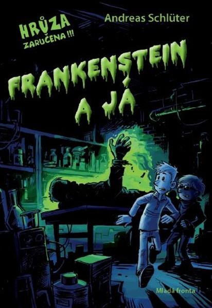 Frankenstein a já - 978-80-204-5472-0