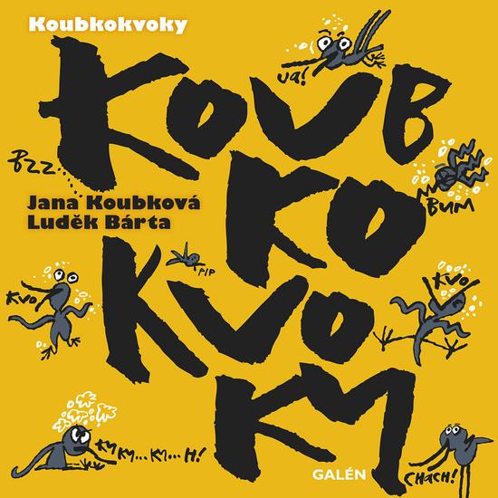 Levně Koubkokvoky