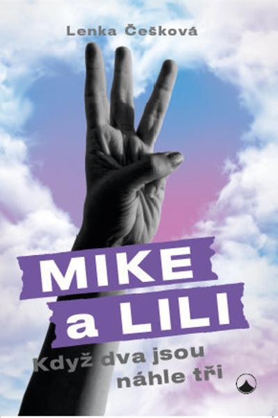 Mike a Lili - 978-80-7566-119-7