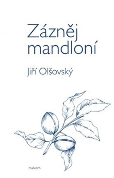 Zázněj mandloní - 978-80-7530-177-2