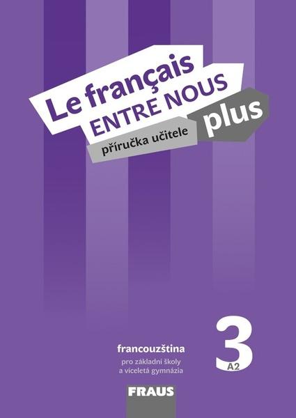 Le français ENTRE NOUS plus 3 - 978-80-7489-515-9