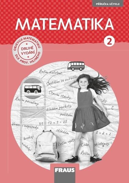 Matematika 2 Příručka učitele - 978-80-7489-458-9