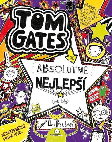 Tom Gates je absolutně nejlepší (jak kdy) - 978-80-7529-925-3