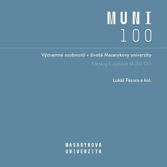 Významné osobnosti v životě Masarykovy univerzity - Lukáš Fasora - 978-80-210-9264-8