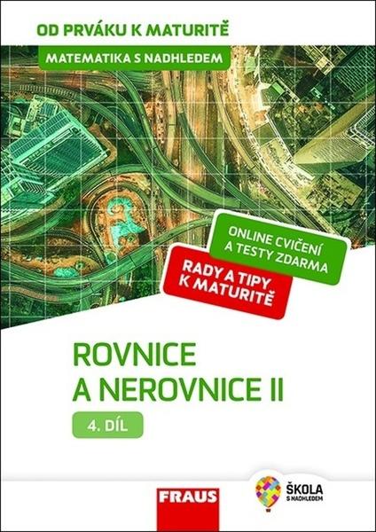 Rovnice a nerovnice II. - 978-80-7489-492-3