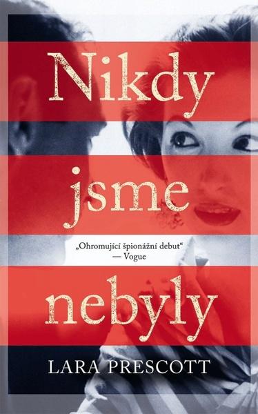 Nikdy jsme nebyly - 978-80-7529-783-9