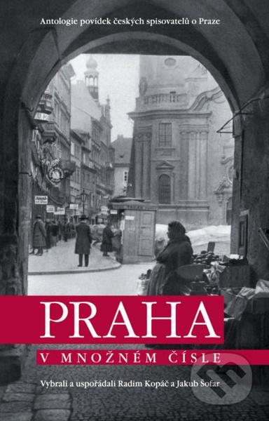 Praha v množném čísle - 978-80-7529-782-2