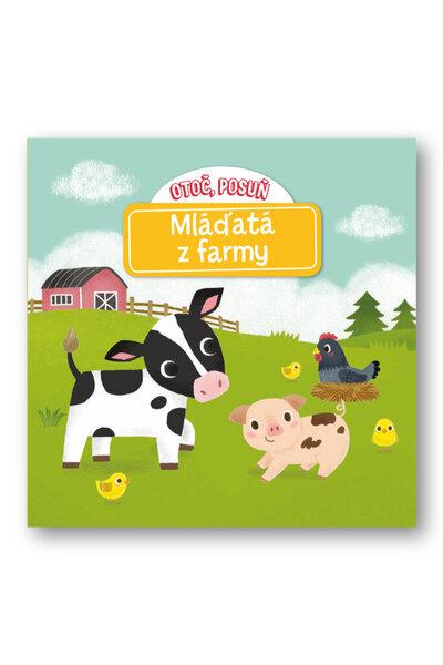 Otoč, posuň Mláďatá z farmy - 978-80-567-0409-7