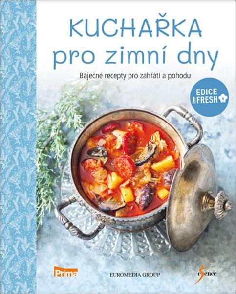 Kuchařka pro zimní dny - 978-80-7617-907-3