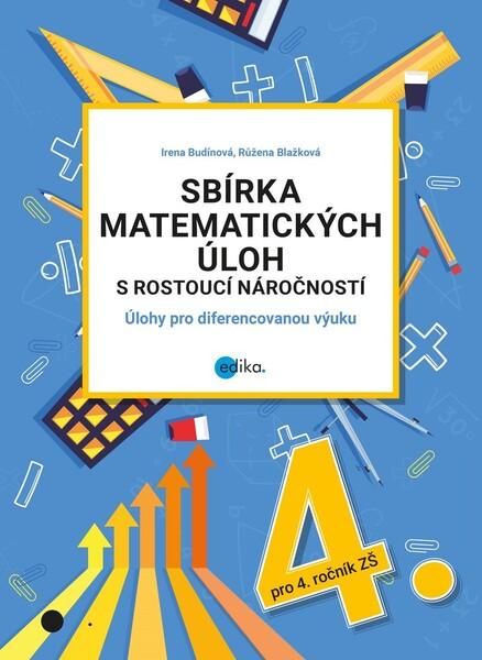 Sbírka matematických úloh s rostoucí náročností - 978-80-266-1466-1