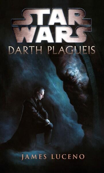 STAR WARS Darth Plagueis - 978-80-252-4759-4