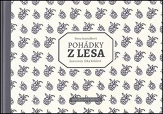 Pohádky z lesa - 978-80-906406-4-1